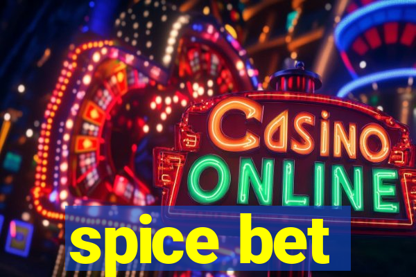 spice bet